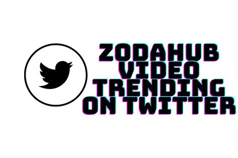 zodahub tvviter|The Development Of Zodahub Twitter